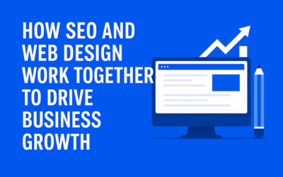 How SEO and Web Design Work Together to Drive Business Growth